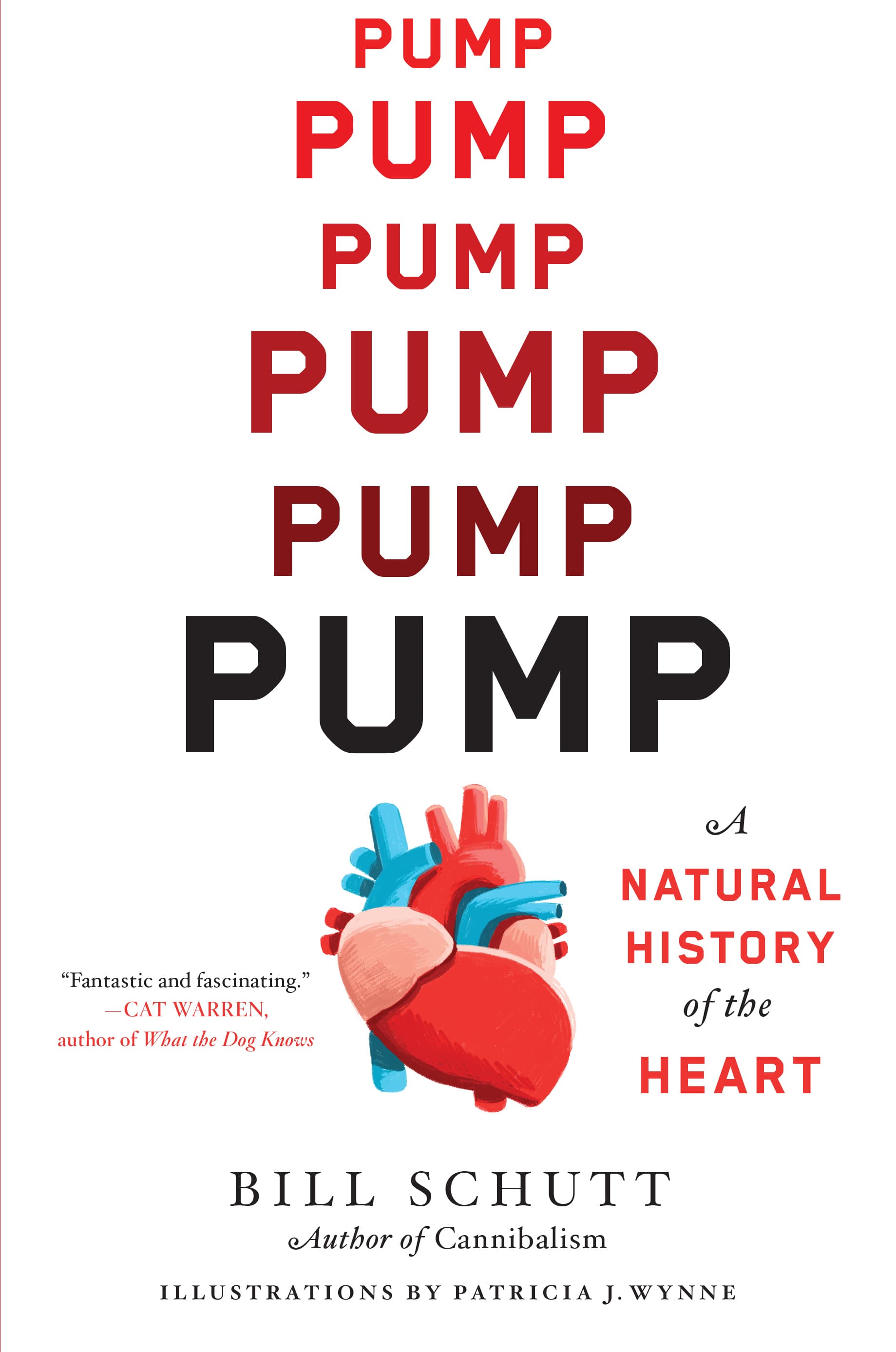 Pump: A Natural History of the Heart book cover