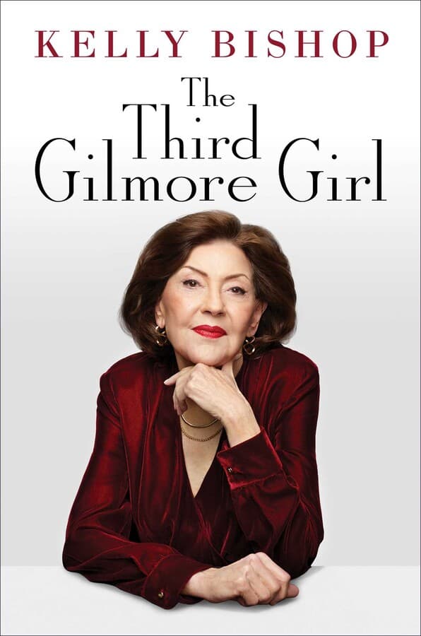 The Third Gilmore Girl: A Memoir