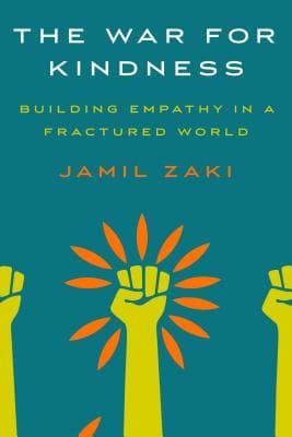 The War for Kindness: Building Empathy in a Fractured World book cover