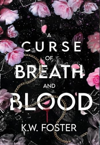 A Curse of Breath and Blood