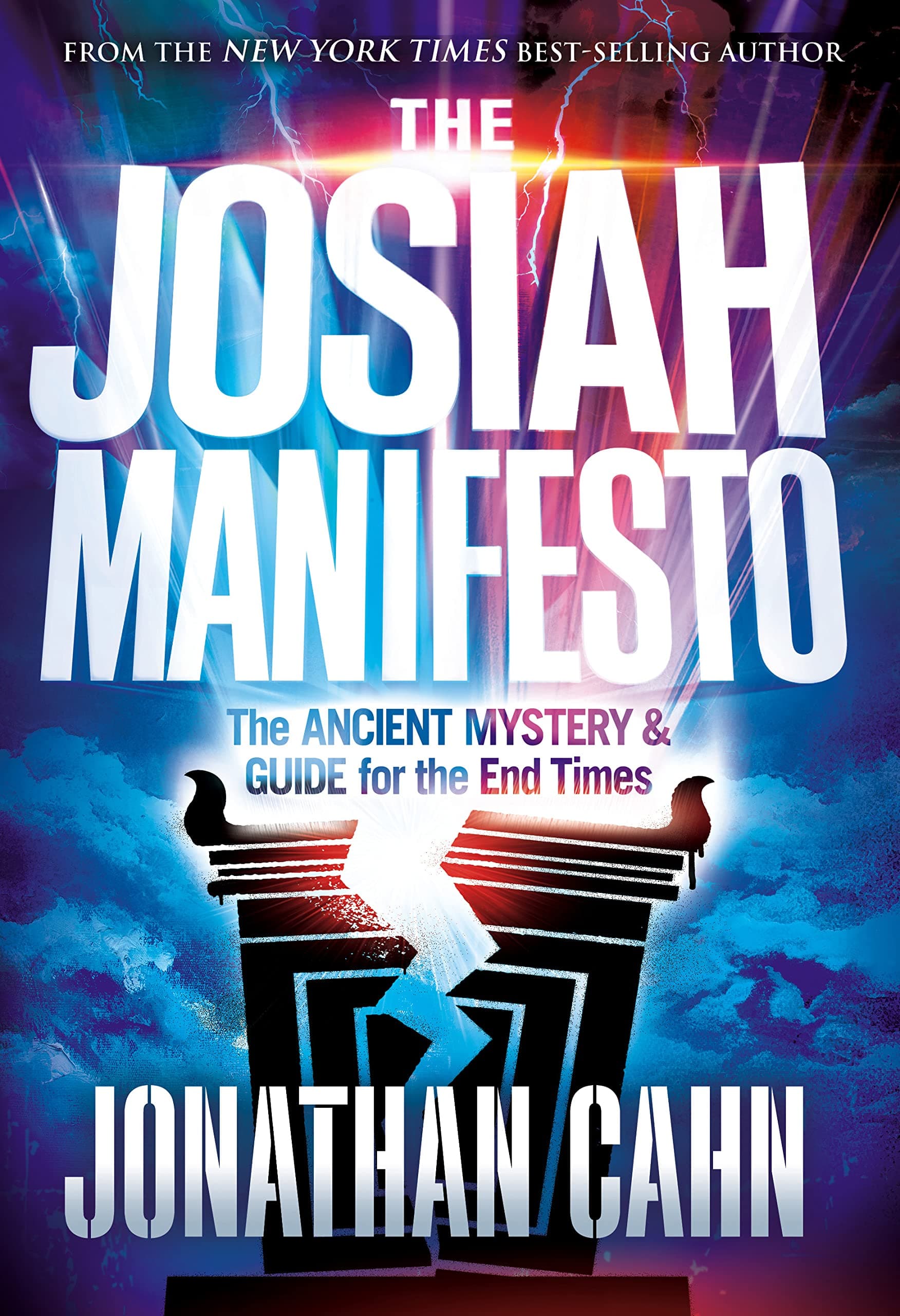 The Josiah Manifesto: The Ancient Mystery & Guide for the End Times book cover