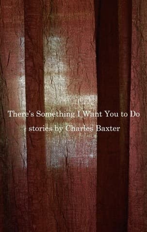 There's Something I Want You to Do book cover