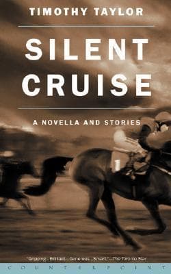 Silent Cruise: A Novella and Stories