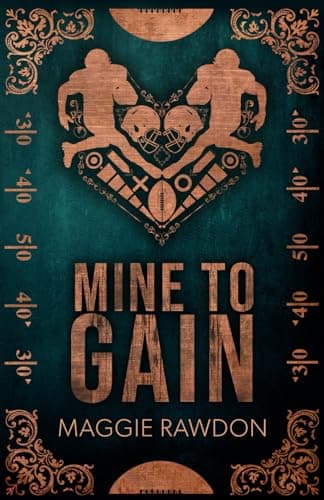 Mine to Gain book cover