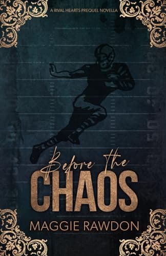Before the Chaos: A Rival Hearts Prequel Novella book cover