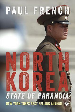 North Korea: State of Paranoia: A Modern History book cover