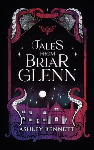 Tales from Briar Glenn