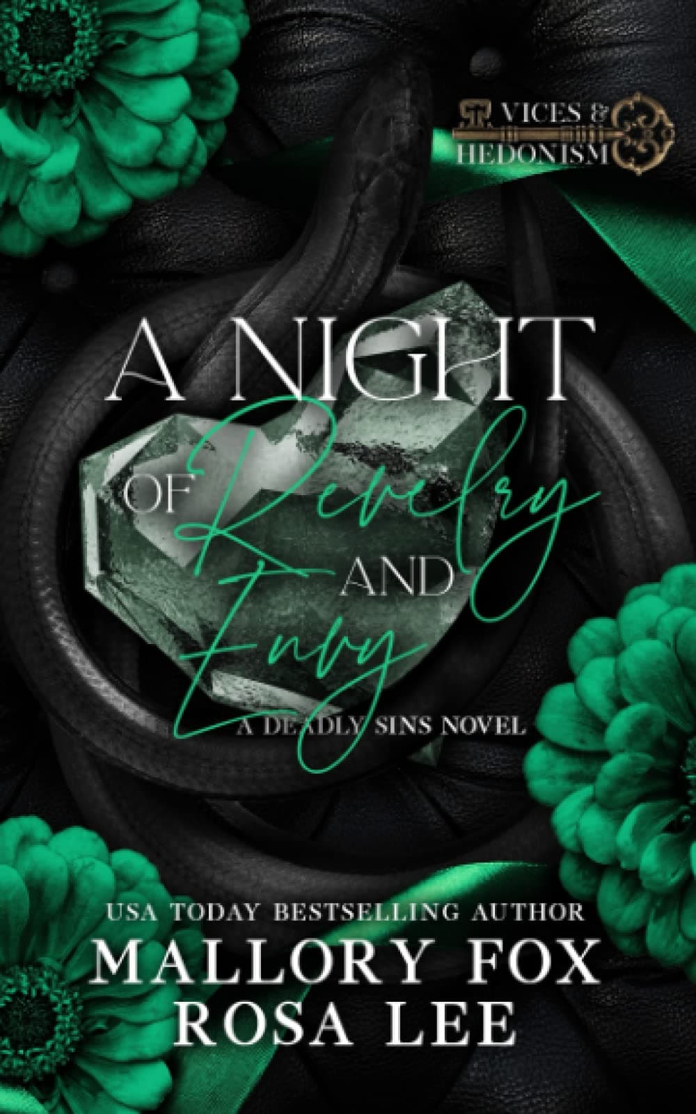 A Night of Revelry and Envy: Vices & Hedonism book cover