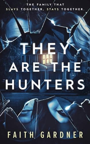 They Are the Hunters book cover
