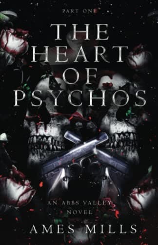 The Heart of Psychos: Part One book cover