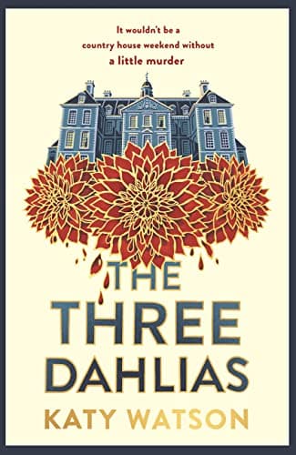 The Three Dahlias