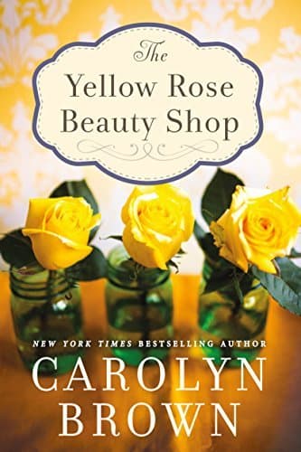 The Yellow Rose Beauty Shop book cover