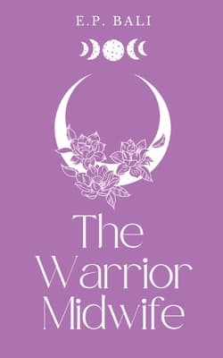 The Warrior Midwife