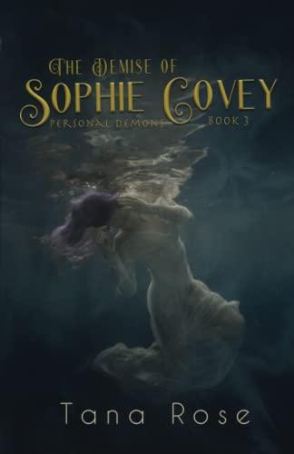 The Demise of Sophie Covey