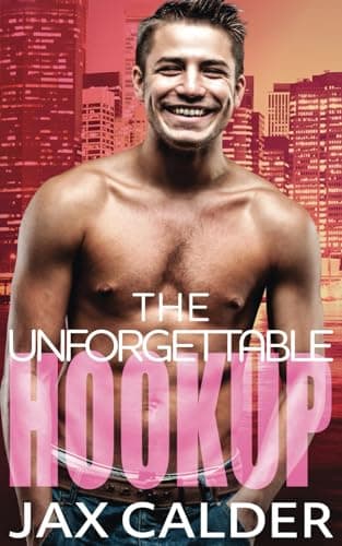 The Unforgettable Hookup book cover
