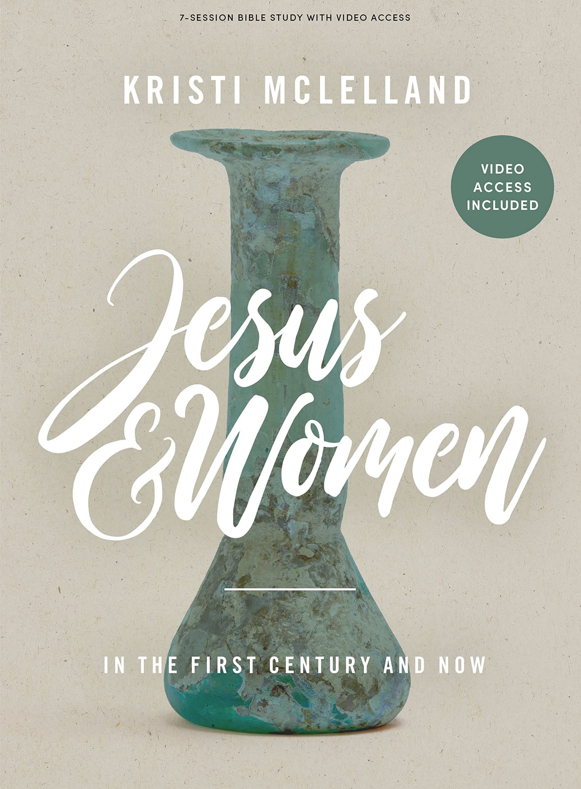 Jesus and Women: In the First Century and Now book cover