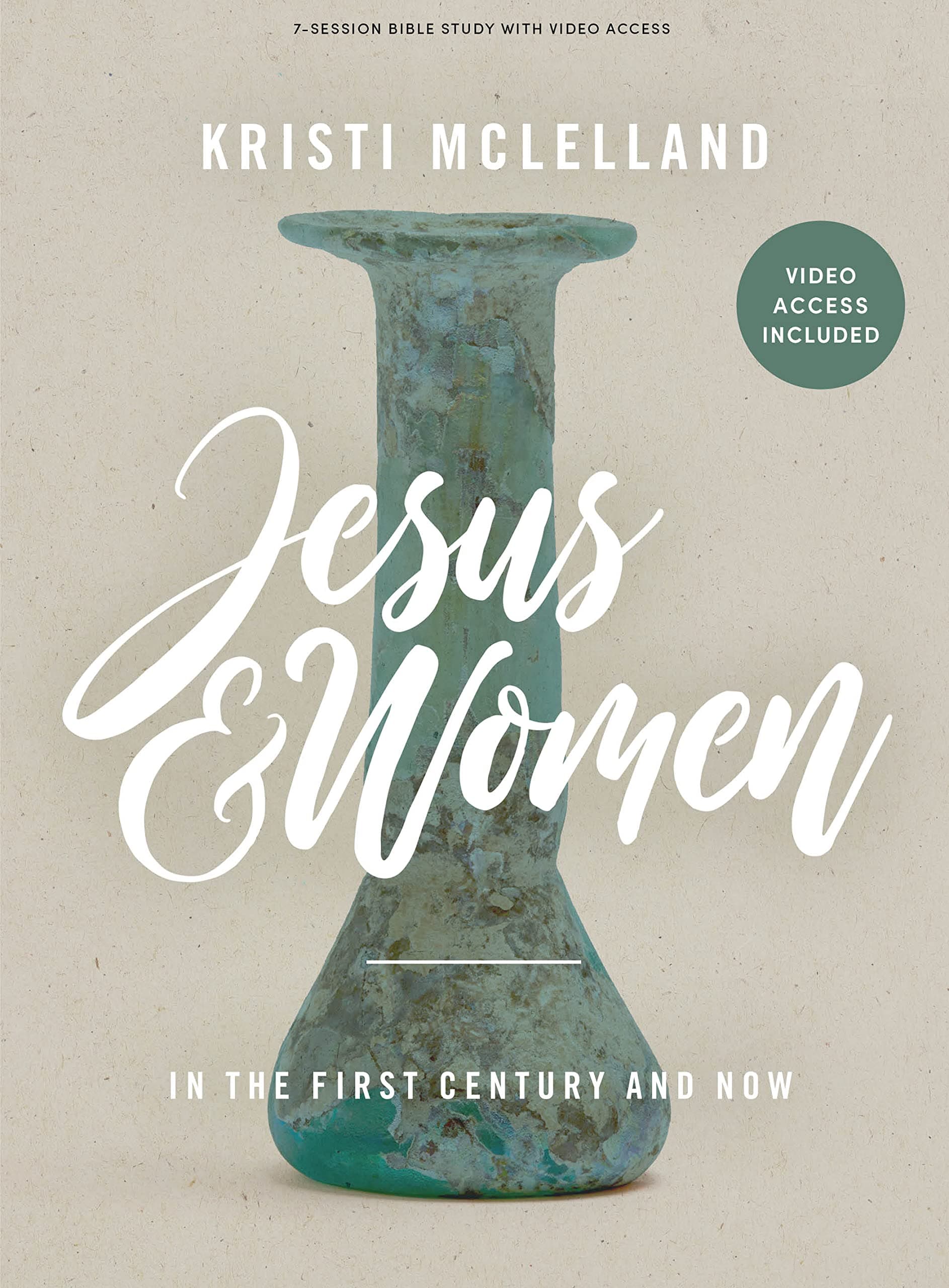 Jesus and Women: In the First Century and Now