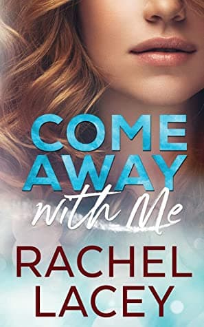 Come Away with Me book cover