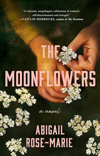 The Moonflowers: A Novel book cover