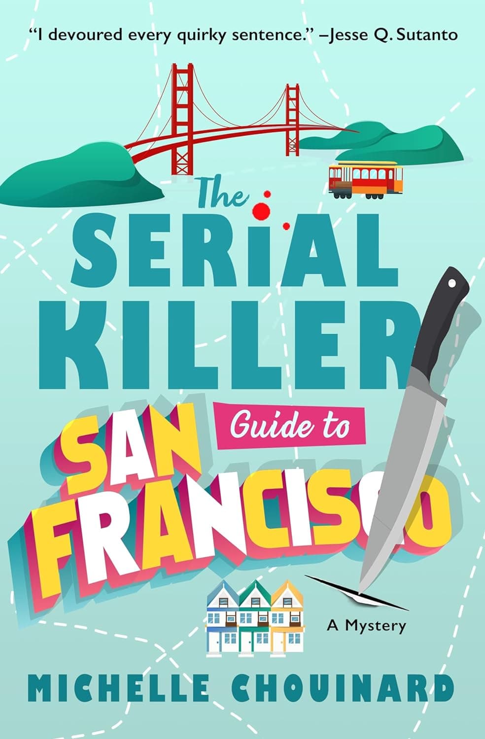 The Serial Killer Guide to San Francisco book cover