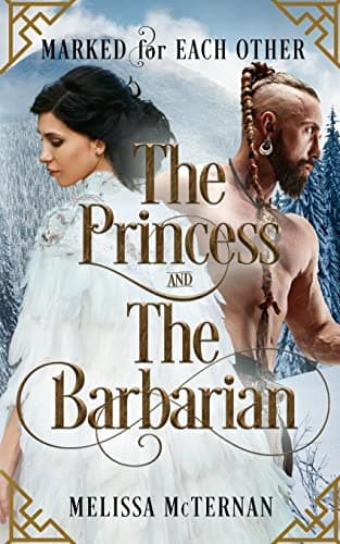 Marked for Each Other: The Princess and The Barbarian book cover