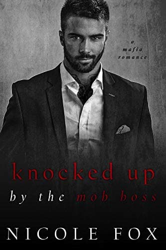 Knocked Up by the Mob Boss book cover