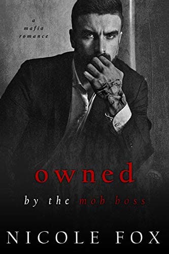 Owned by the Mob Boss book cover