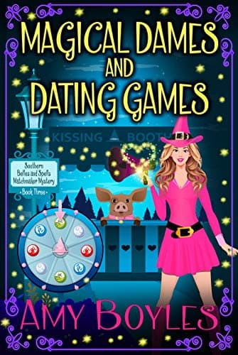 Magical Dames and Dating Games book cover