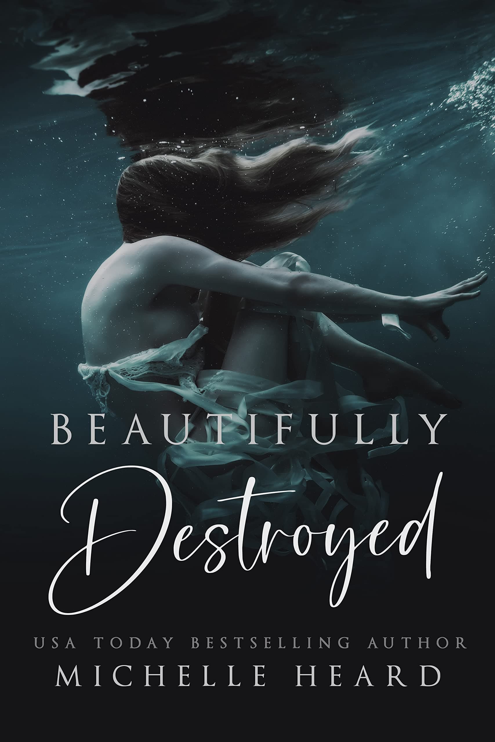 Beautifully Destroyed