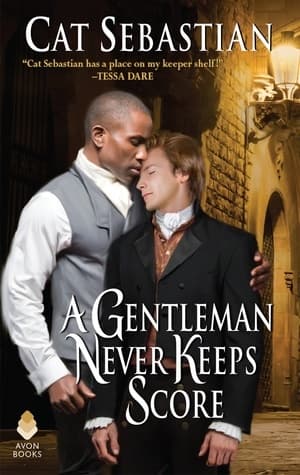 A Gentleman Never Keeps Score book cover