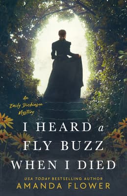 I Heard a Fly Buzz When I Died book cover