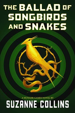 The Ballad of Songbirds and Snakes book cover