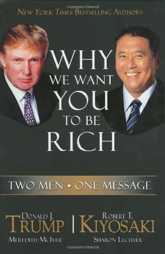 Why We Want You To Be Rich: Two Men, One Message