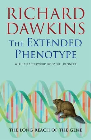 The Extended Phenotype: The Long Reach of the Gene book cover
