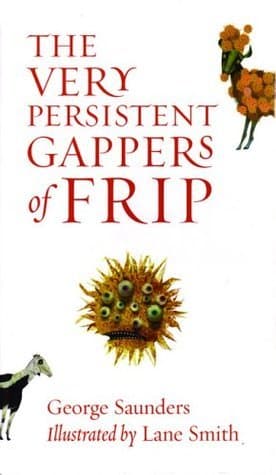 The Very Persistent Gappers of Frip book cover