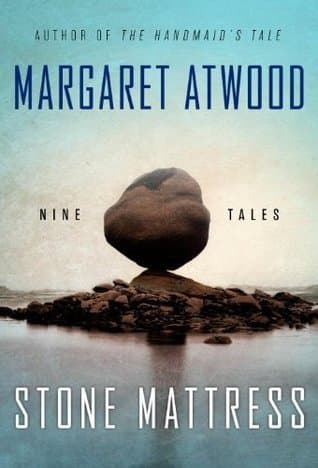Stone Mattress: Nine Tales book cover