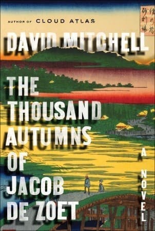 The Thousand Autumns of Jacob de Zoet book cover