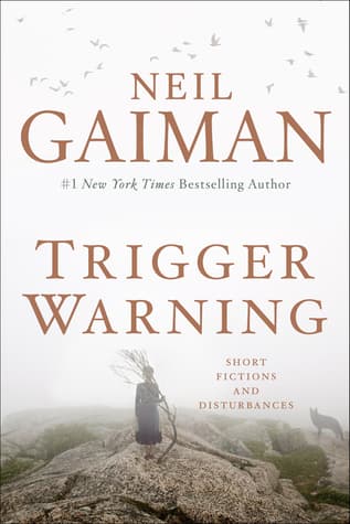 Trigger Warning: Short Fictions and Disturbances book cover