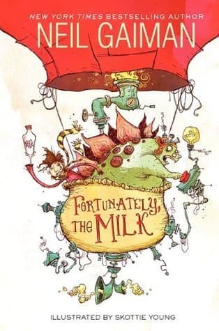 Fortunately, the Milk book cover