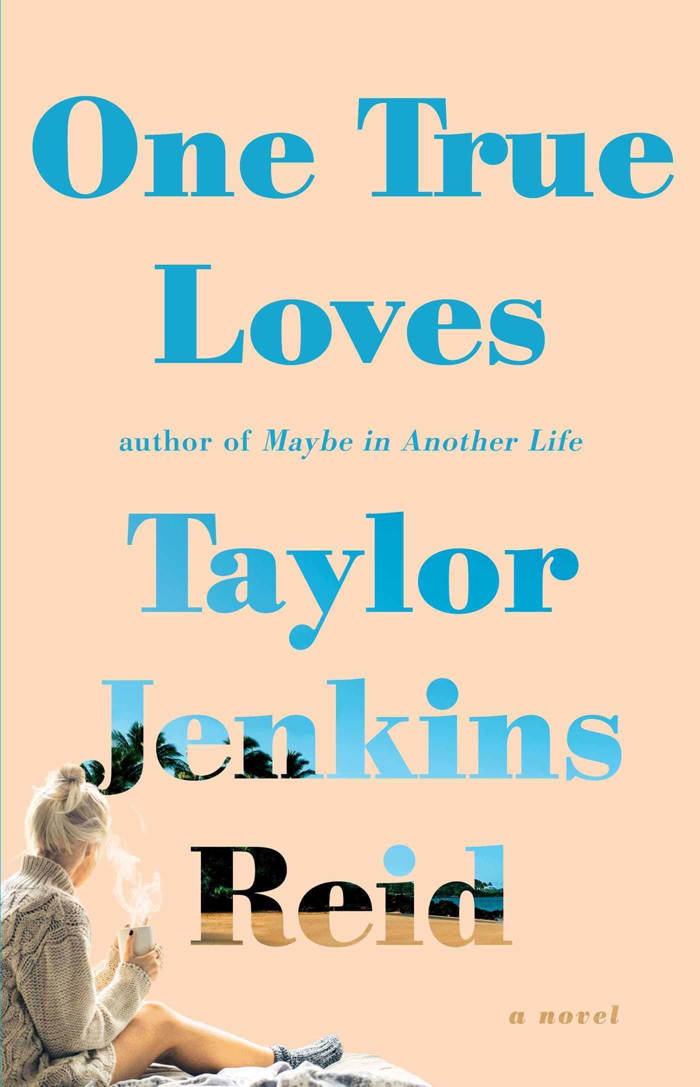 One True Loves book cover