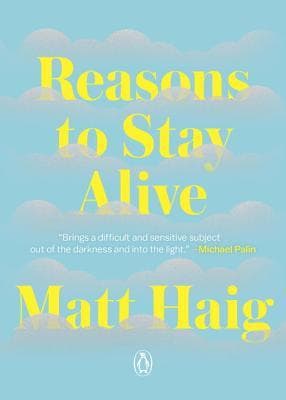 Reasons to Stay Alive book cover