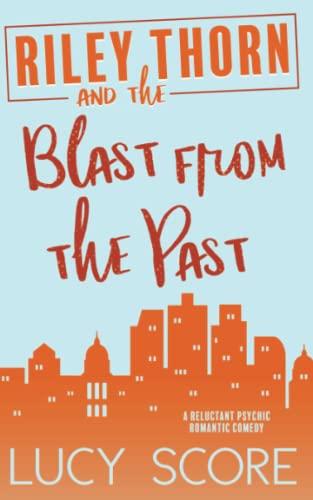 Riley Thorn and the Blast from the Past book cover