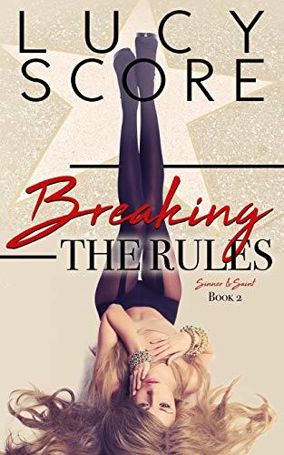 Breaking the Rules book cover