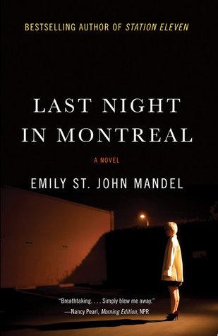 Last Night in Montreal book cover