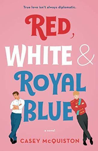 Red, White & Royal Blue book cover