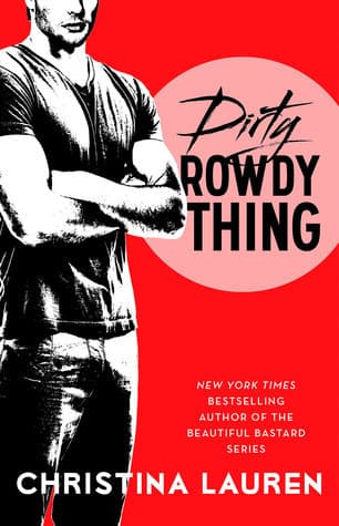 Dirty Rowdy Thing book cover