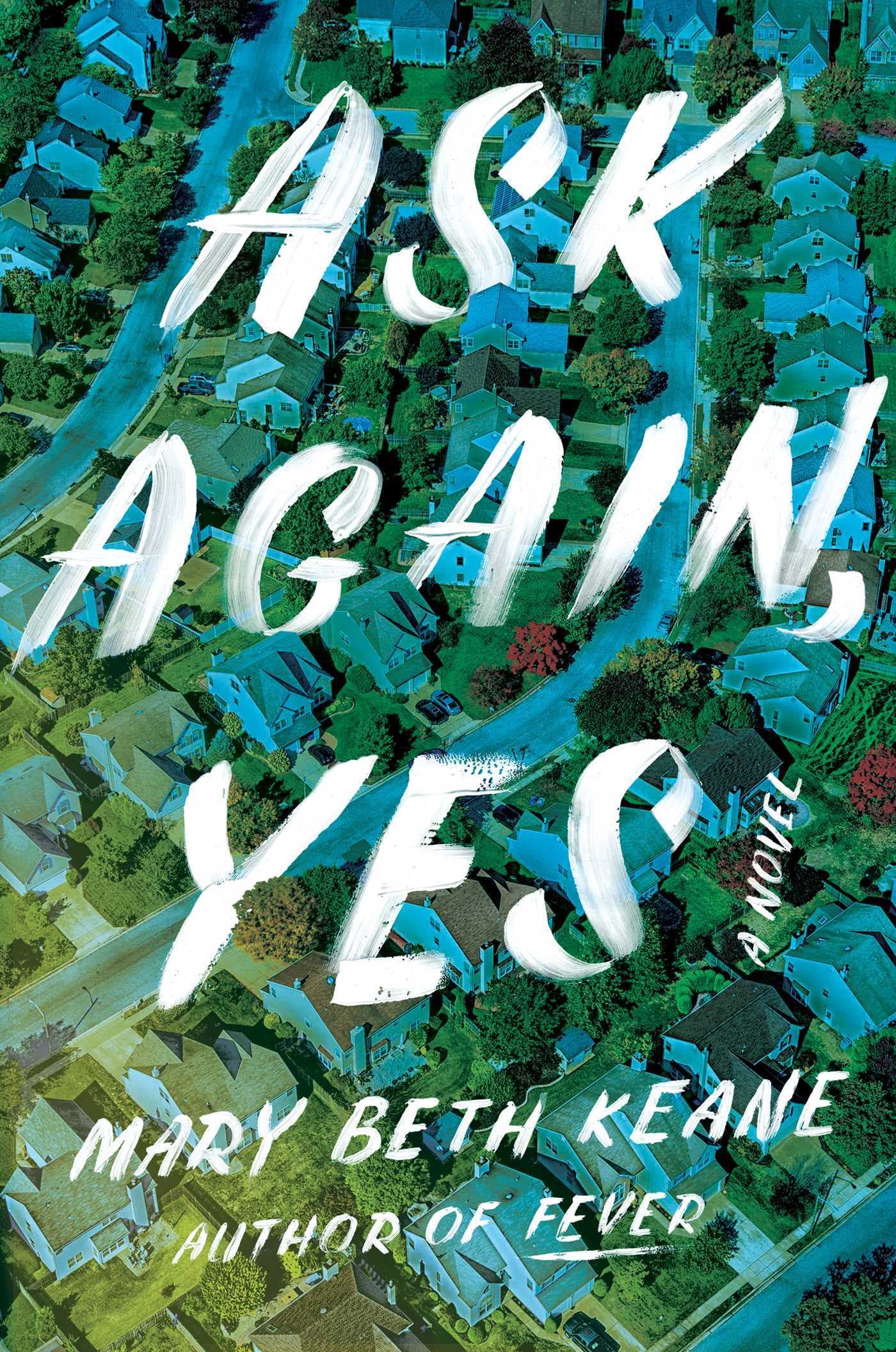 Ask Again, Yes book cover