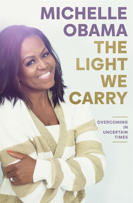 The Light We Carry: Overcoming in Uncertain Times book cover