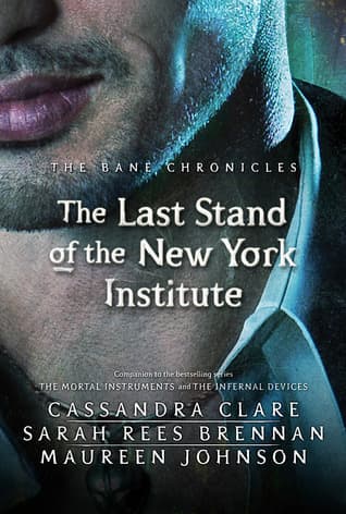 The Last Stand of the New York Institute book cover