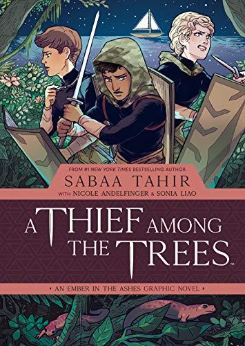 A Thief Among the Trees: An Ember in the Ashes book cover